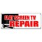 Signmission FLAT SCREEN TV REPAIR BANNER SIGN service plasma lcd fix service sales B-Flat Screen Tv Repair - alternate 1